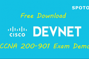 Free Download Cisco CCNA 200-901 DevNet Certified Exam Demos from SPOTO