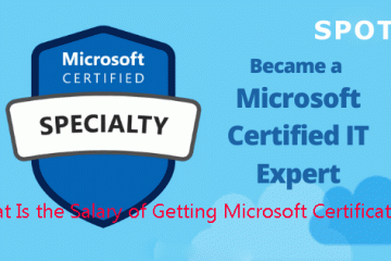 What Is the Salary of Getting Microsoft Certification?