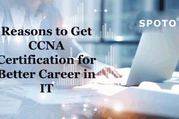 What Are the Benefits of Cisco Certified CCNA Training for IT Jobs? 