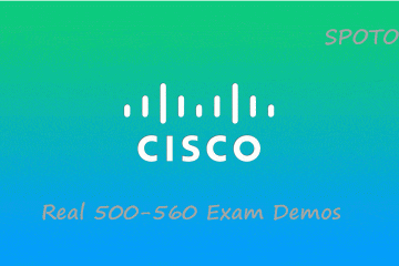 Free Update Cisco 500-560 Exam Demos from SPOTO