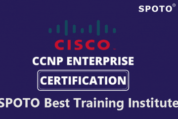 Which Would Be the Best Training Institute for CCNP Enterprise Certification?