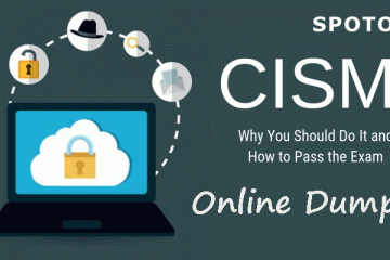 Which Would Be the Best Online Source to Get CISM Dumps?