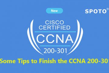 What Are Some Tips to Finish the CCNA 200-301 Exam?