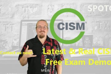 SPOTO Free Update Latest CISM Exam Demos for 100% Pass Rate