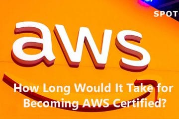 How Long Would It Take for Becoming AWS Certified?