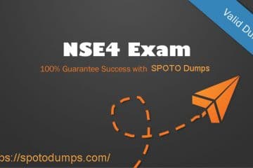 [20-Oct-2020] New SPOTO FortiOS 6.2 NSE4_FGT-6.2 Dumps with VCE and PDF (New Questions)