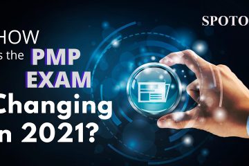 Latest News: PMP Certification Exam is Changing on 2 January 2021! Grasp the Last Chance to Pass It!