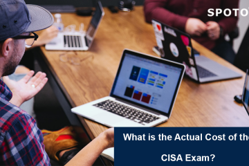 What is the Actual Cost of the CISA Exam?