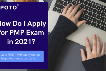 How Do I Apply for PMP Exam in 2021?