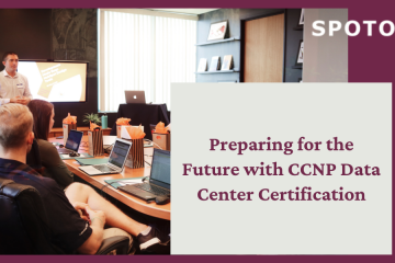 Preparing for the Future with CCNP Data Center Certification