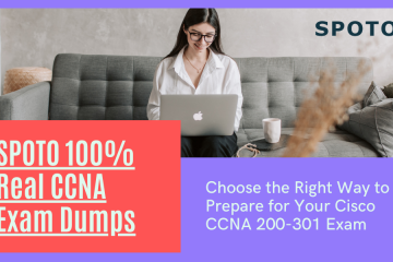 Choose the Right Way to Prepare for Your Cisco CCNA 200-301 Exam
