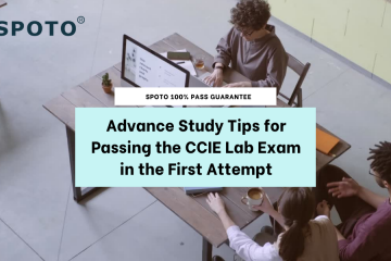 Advance Study Tips for Passing the CCIE Lab Exam in the First Attempt