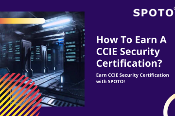 How to Earn A CCIE Security Certification?