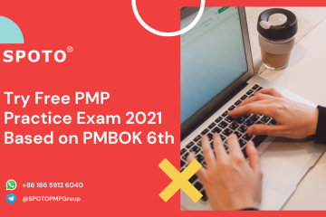 Part 2: Try Free PMP Practice Exam 2021 Based on PMBOK 6th