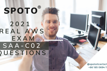 Latest AWS Exam SAA-C02 Real Exam Questions and Anwsers 2021