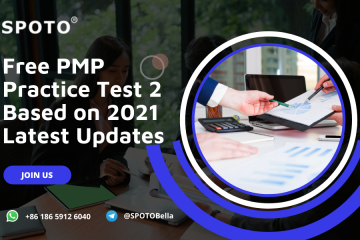 Free PMP Practice Test 2 Based on 2021 Latest Updates