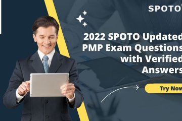 2022 SPOTO Updated PMP Exam Questions with Verified Answers