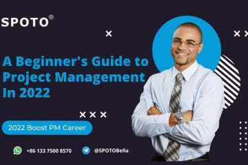 A Beginner’s Guide to Project Management In 2022