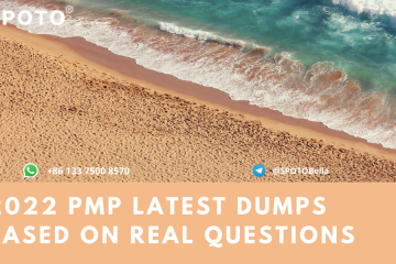 2022 PMP Latest Dumps Based on Real Questions