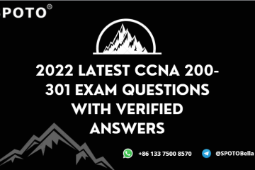 2022 Latest CCNA 200-301 Exam Questions with Verified Answers