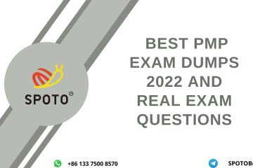 SPOTO – Best PMP Exam Dumps 2022 and Real Exam Questions