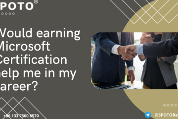 Would earning Microsoft Certification help me in my career?