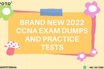 Brand New 2022 CCNA Exam Dumps and Practice Tests