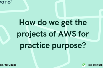 How do we get the projects of AWS for practice purpose?