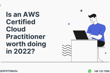 Is an AWS Certified Cloud Practitioner worth doing in 2022?
