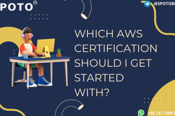 Which AWS Certification Should I Get Started With?