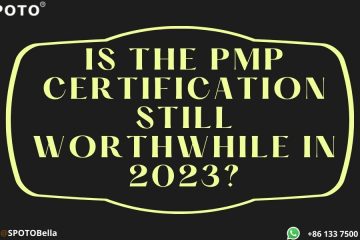 Is the PMP certification still worthwhile in 2023?