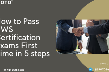 How to Pass AWS Certification Exams First Time in 5 steps